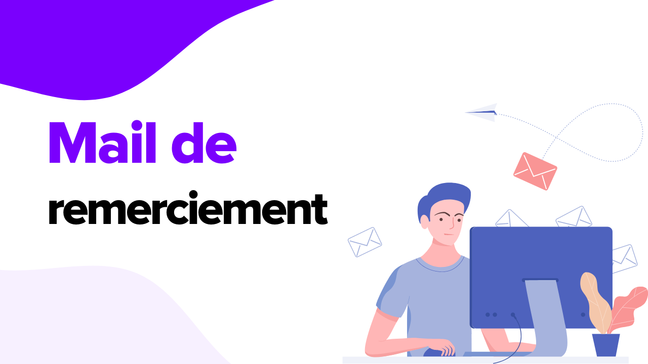 Tout savoir sur le mail de remerciement en e-commerce