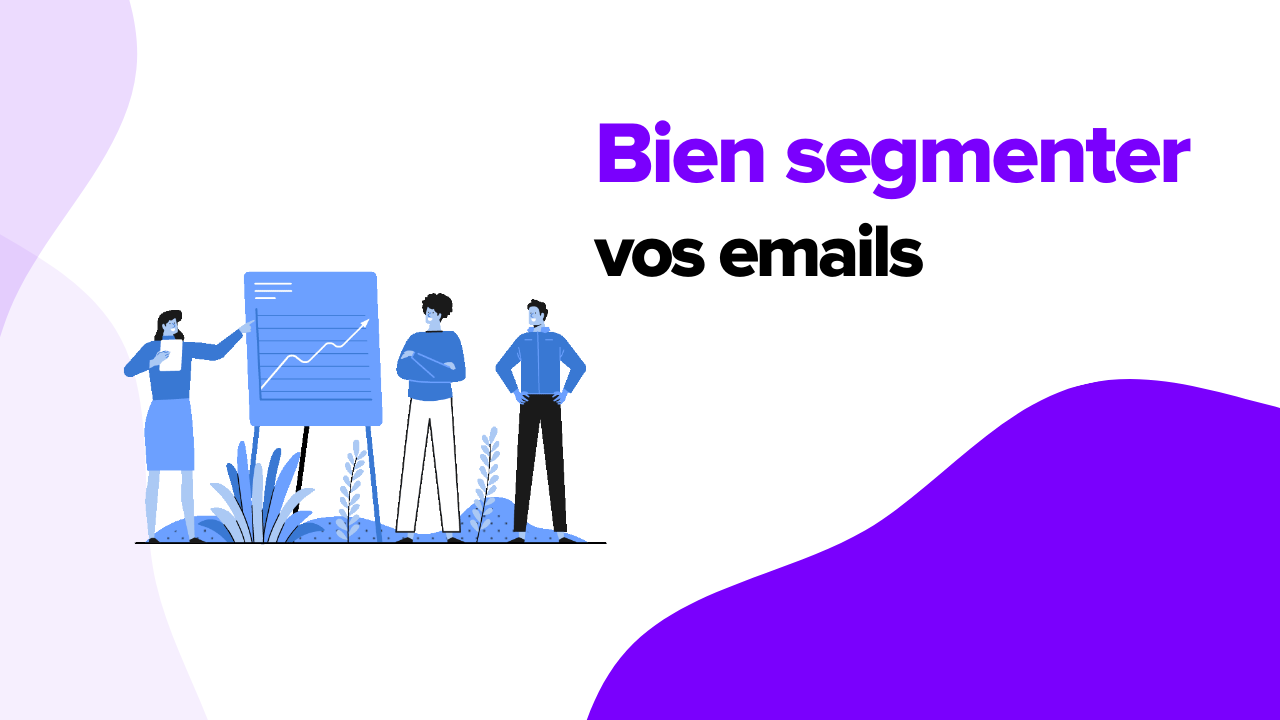 Comment faire de la segmentation emailing ?